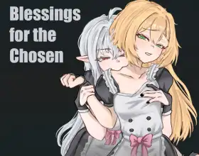 Blessings for the Chosen