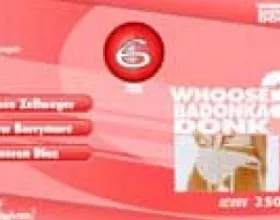 Whoose badonka donk